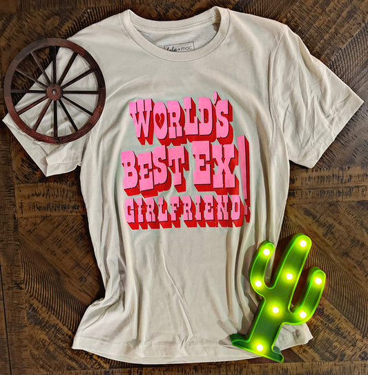 “World’s Best Ex Girlfriend” Shirt