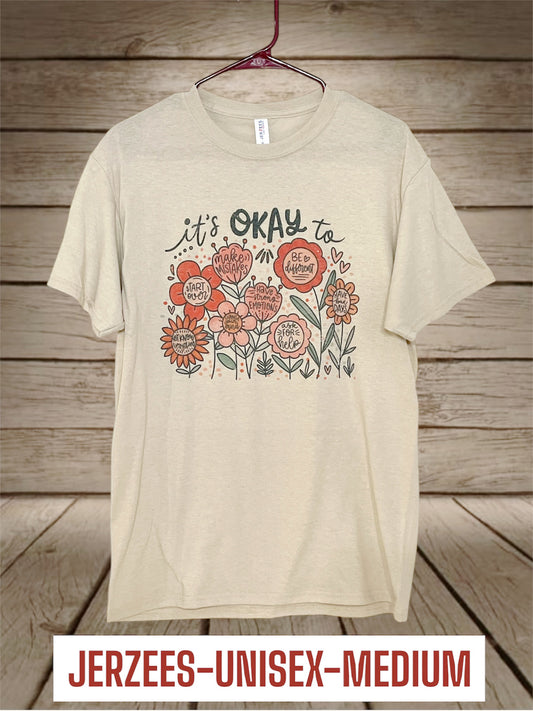 It’s Ok to Be Ok T-Shirt